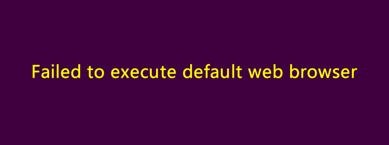 解决linux图形界面:Failed to execute default web browser报错